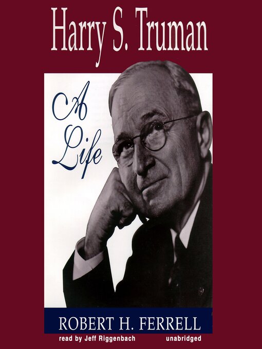 Title details for Harry S. Truman by Robert H. Ferrell - Available